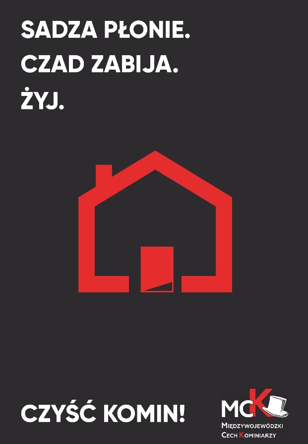  Na czarnym tle czerwony kontur domu i napisy: sadza płonie czad zabija., czyść komin